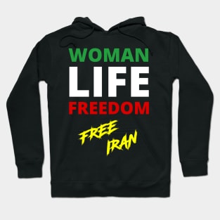 WOMAN LIFE FREEDOM FREE IRAN PROTEST Hoodie